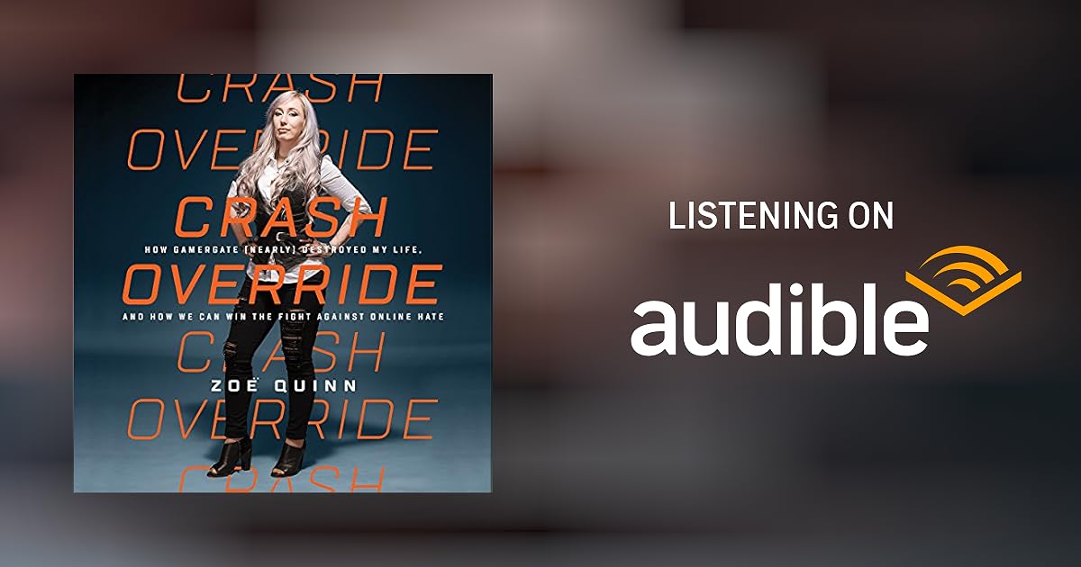 Crash Override by Zoë Quinn Audiobook
